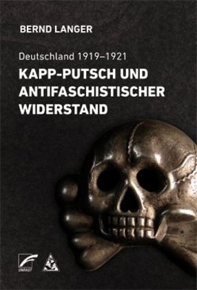 Kapp-Putsch und antifaschistischer Widerstand