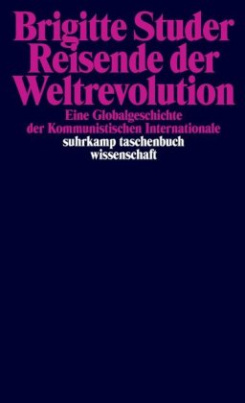 Reisende der Weltrevolution