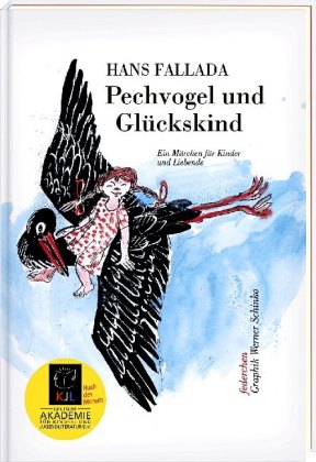 Pechvogel und Glückskind