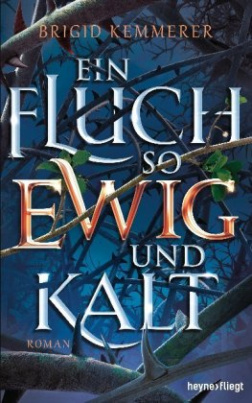 Ein Fluch so ewig und kalt