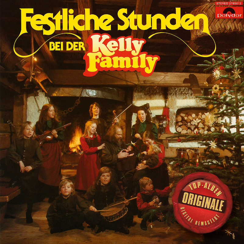 Festliche Stunden Bei Der Kelly Family (Originale)