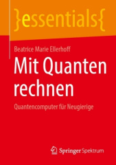 Mit Quanten rechnen