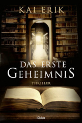 Das erste Geheimnis