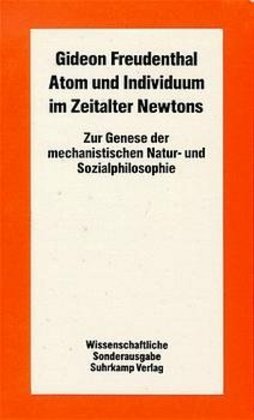 Atom und Individuum im Zeitalter Newtons