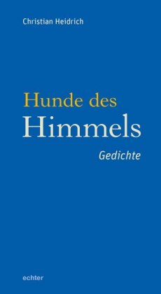 Hunde des Himmels