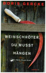 Weinschröter, du musst hängen