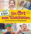 Unsere Krippe - ein Ort zum Wohlfühlen