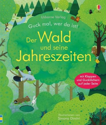 Guck mal, wer da ist! - Der Wald und seine Jahreszeiten