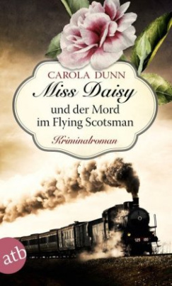 Miss Daisy und der Mord im Flying Scotsman