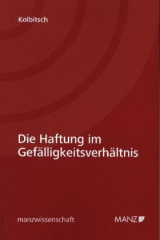 Die Haftung im Gefälligkeitsverhältnis