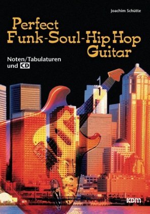 Perfekt Funk-Soul-Hip Hop Guitar