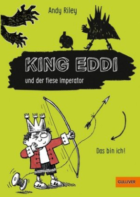King Eddi und der fiese Imperator