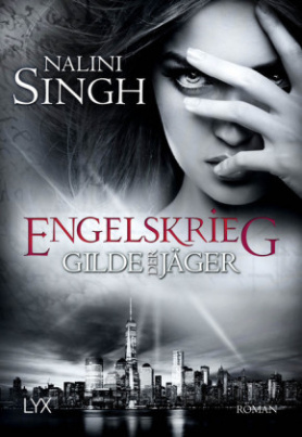 Gilde der Jäger - Engelskrieg