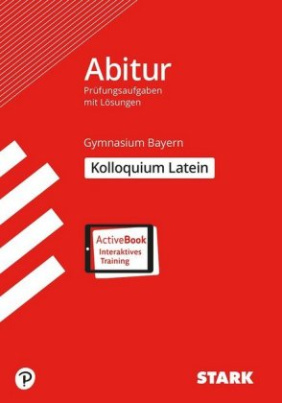 Abitur Gymnasium Bayern Kolloquium Latein