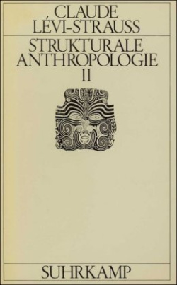 Strukturale Anthropologie. Tl.2