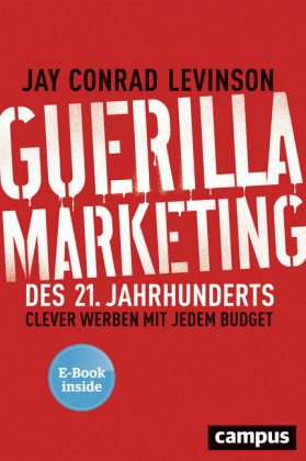 Guerilla Marketing des 21. Jahrhunderts