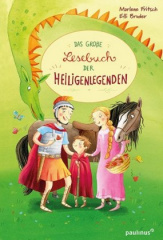 Das große Lesebuch der Heiligenlegenden