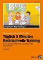 Täglich 5 Minuten Rechtschreib-Training - 2. Klasse