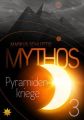 Mythos Pyramidenkriege