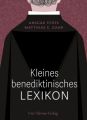 Kleines benediktinisches Lexikon