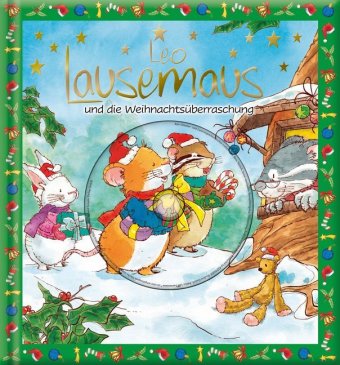 Leo Lausemaus und die Weihnachtsüberraschung, m. Audio-CD