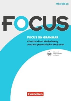 Focus on Grammar - Ausgabe 2019 (4th Edition)