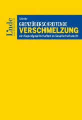 Grenzüberschreitende Verschmelzung von Kapitalgesellschaften