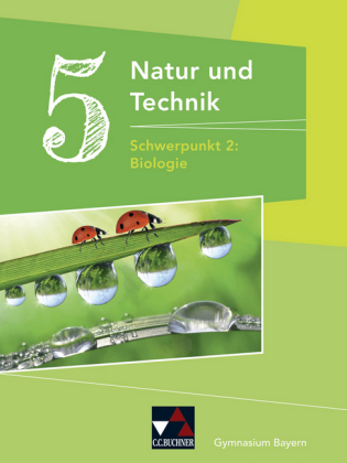 5. Jahrgangsstufe, Schülerbuch - Schwerpunkt 2: Biologie