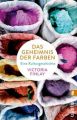 Das Geheimnis der Farben