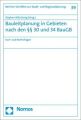 Bauleitplanung in Gebieten nach den 30 und 34 BauGB