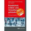 Brandschutz in Büro- und Verwaltungsgebäuden