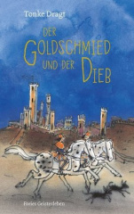 Der Goldschmied und der Dieb