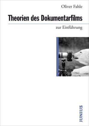 Theorien des Dokumentarfilms