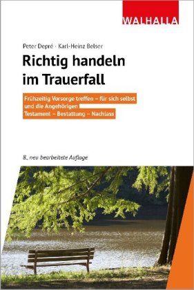 Richtig handeln vor und im Trauerfall