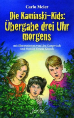 Die Kaminski-Kids - Übergabe drei Uhr morgens