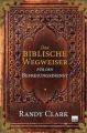 Der biblische Wegweiser für den Befreiungsdienst