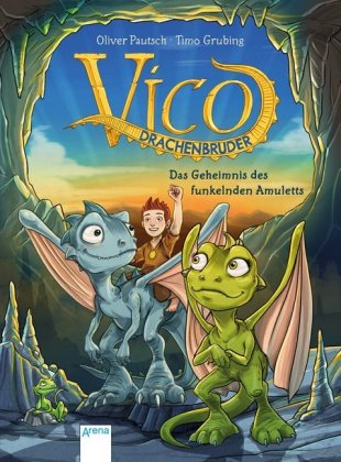 Vico Drachenbruder - Das Geheimnis des funkelnden Amuletts