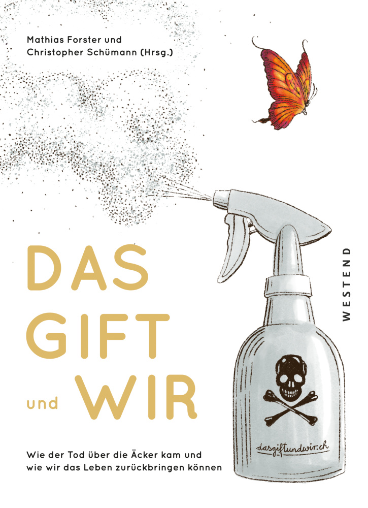 Das Gift und wir