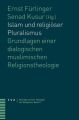 Islam und religiöser Pluralismus