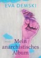 Mein anarchistisches Album