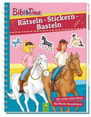 Bibi & Tina - Rätseln - Stickern - Basteln