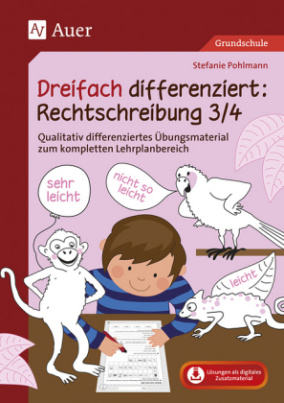 Dreifach differenziert: Rechtschreibung 3/4