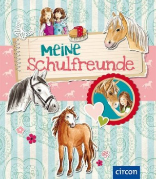 Meine Schulfreunde - Pferde