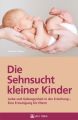 Die Sehnsucht kleiner Kinder