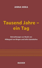 Tausend Jahre - ein Tag