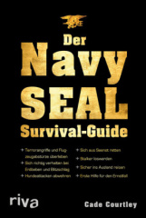 Der Navy-SEAL-Survival-Guide