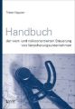 Handbuch der wert- und risikoorientierten Steuerung von Versicherungsunternehmen