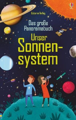 Das große Panoramabuch: Unser Sonnensystem