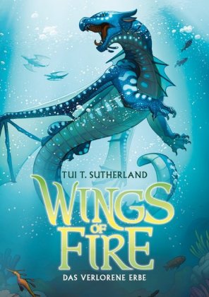 Wings of Fire - Das verlorene Erbe