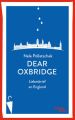 Dear Oxbridge